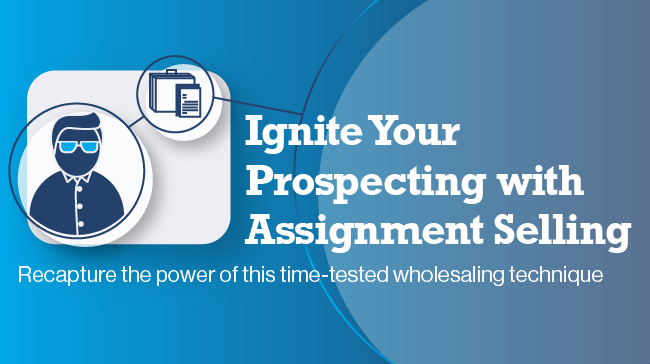 Advance Your Sales Process with Assignment Selling