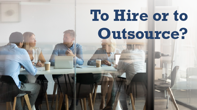 Hire or Outsource? Critical Questions for Your Digital Sales and Marketing