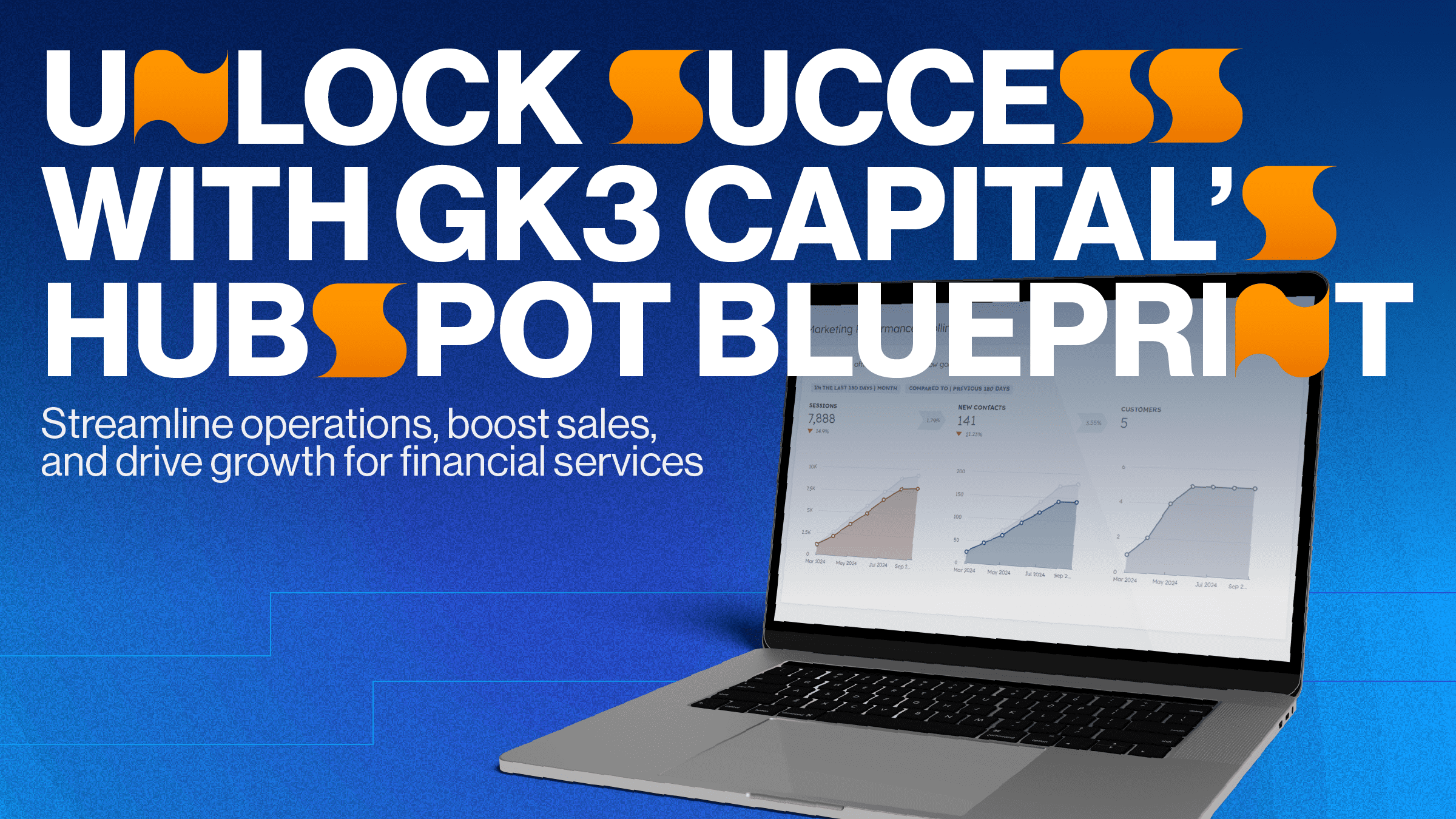 How GK3 Capital’s HubSpot Implementation Blueprint Drives Success for Financial Services