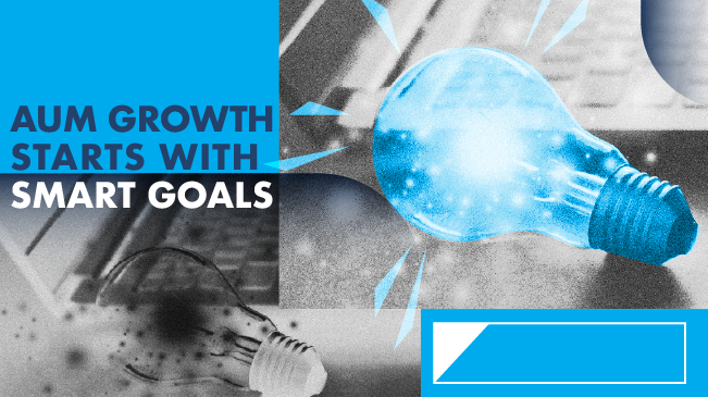 How SMART Goals Drive AUM Growth and Deliverables at GK3 Capital